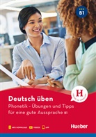 Daniela Niebisch - Phonetik - Übungen und Tipps für eine gute Aussprache B1
