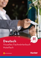 Katj Doubek, Katja Doubek, Katja (Dr. Doubek, Katja (Dr.) Doubek, Cornelia Grüter, Anj Wesner... - Visuelles Fachwörterbuch Hotelfach