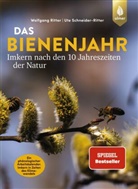 Wolfgang Ritter, Ute Schneider-Ritter - Das Bienenjahr - Imkern nach den 10 Jahreszeiten der Natur