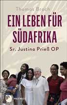 Thomas Broch - Ein Leben für Südafrika