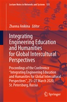 Zhann Anikina, Zhanna Anikina - Integrating Engineering Education and Humanities for Global Intercultural Perspectives