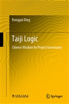 Ronggui Ding - Taiji Logic