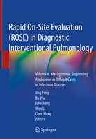 Jing Feng, Erlie Jiang, Erlie Jiang et al, Wen Li, Chen Meng, B Wu... - Rapid On-Site Evaluation (ROSE) in Diagnostic Interventional Pulmonology