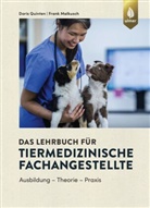 Dr. Frank Malkusch, Frank Malkusch, Dori Quinten, Doris Quinten, Dr. Doris Quinten - Das Lehrbuch für Tiermedizinische Fachangestellte