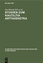 Eva Ritschl, Maria Schetelich - Studien zum Kau iliya Arthasastra