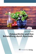 Bishnu Prasad Sarma - Osteoarthritis und ihre Behandlung durch Ayurveda