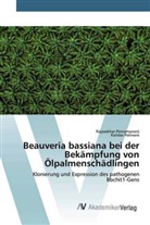 Rajasekha Pinnamaneni, Rajasekhar Pinnamaneni, Kalidas Potineni - Beauveria bassiana bei der Bekämpfung von Ölpalmenschädlingen
