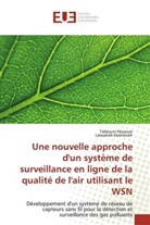 Lalasaheb Deshmukh, Tabbsu Mujawar, Tabbsum Mujawar - Une nouvelle approche d'un système de surveillance en ligne de la qualité de l'air utilisant le WSN