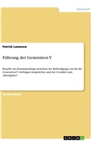 Patrick Lamanna - Führung der Generation Y