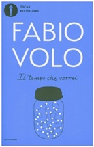 Fabio Volo - Il tempo che vorrei