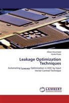 Kavita Khare, Afree Khursheed, Afreen Khursheed - Leakage Optimization Techniques