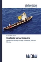 Oumy Khaïry Ndiaye - Strategie komunikacyjne