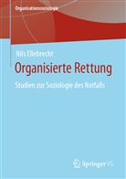 Nils Ellebrecht - Organisierte Rettung