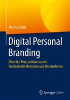 Zayats, Marina Zayats - Digital Personal Branding