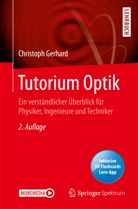 Christoph Gerhard - Tutorium Optik