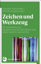 Richar Hartmann, Richard Hartmann, Sander, Sander, Stefan Sander - Zeichen und Werkzeug