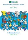 Babadada Gmbh - BABADADA, Français de Suisse avec des articles - Basa Jawa, le dictionnaire visuel - kamus visual