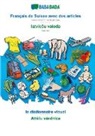 Babadada Gmbh - BABADADA, Français de Suisse avec des articles - latvieSu valoda, le dictionnaire visuel - Attelu vardnica
