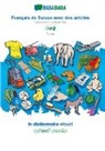 Babadada Gmbh - BABADADA, Français de Suisse avec des articles - Punjabi (in gurmukhi script), le dictionnaire visuel - visual dictionary (in gurmukhi script)