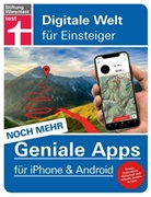 Stephan Wiesend - Noch mehr geniale Apps für iPhone & Android