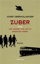 Josef Oberhollenzer - Zuber