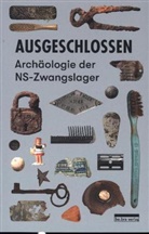 Axel Drecoll, Christine Glauning, Juliane Haubold-Stolle, Thoma Kersting, Thomas Kersting, Andrea Riedle... - Ausgeschlossen