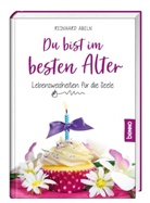 Reinhard Abeln - Du bist im besten Alter
