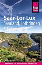 Markus Mörsdorf - Reise Know-How Reiseführer Saar-Lor-Lux (Dreiländereck Saarland, Lothringen, Luxemburg)
