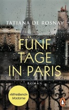 Tatiana de Rosnay - Fünf Tage in Paris
