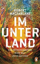 Robert Macfarlane - Im Unterland
