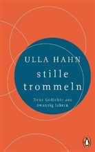 Ulla Hahn - stille trommeln