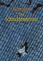 Walter Moers - Der Schrecksenmeister