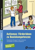 Petra Reichstein - Autismus: Förderideen zu Basiskompetenzen