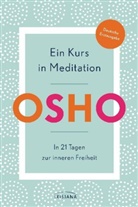 Osho - Ein Kurs in Meditation
