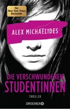 ALEX MICHAELIDES - Die verschwundenen Studentinnen