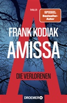 Frank Kodiak - Amissa. Die Verlorenen