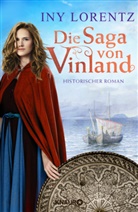 Iny Lorentz - Die Saga von Vinland