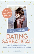 Lena Lamberti - Dating Sabbatical