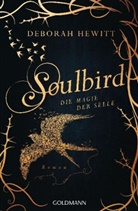 Deborah Hewitt - Soulbird - Die Magie der Seele