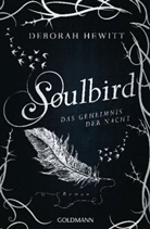 Deborah Hewitt - Soulbird - Das Geheimnis der Nacht