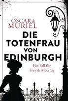 Oscar de Muriel - Die Totenfrau von Edinburgh