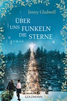 Jenny Gladwell - Über uns funkeln die Sterne