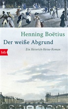 Henning Boëtius - Der weiße Abgrund