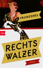 Franzobel - Rechtswalzer