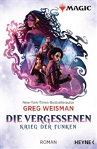 Greg Weisman - MAGIC: The Gathering - Die Vergessenen