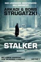 Arkad Strugatzki, Arkadi Strugatzki, Boris Strugatzki - Stalker