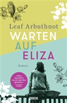 Leaf Arbuthnot, Lis Scheiber, Lisa Scheiber - Warten auf Eliza