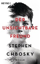 Stephen Chbosky - Der unsichtbare Freund