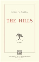 Matias Faldbakken - The Hills