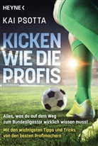 Kai Psotta - Kicken wie die Profis